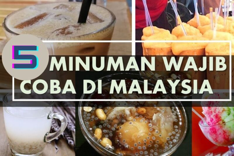 Minuman Khas Malaysia